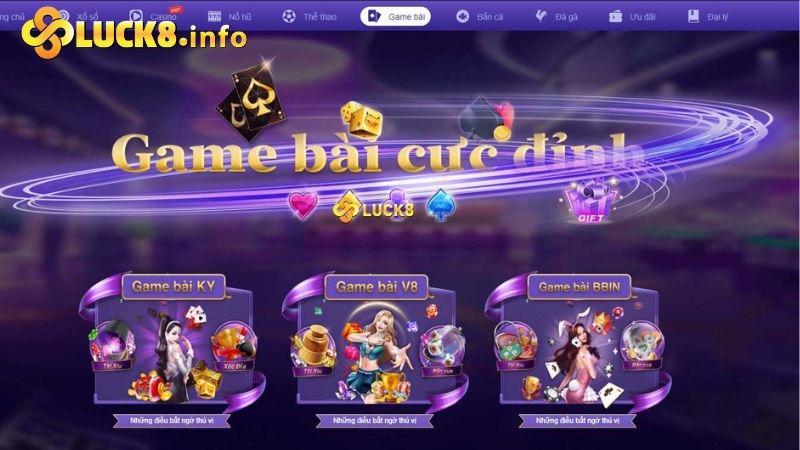 Game bài Luck8 có gì nổi bật?